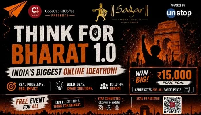 ThinkForBharat 1.0 — India's Biggest Online Ideathon, event banner by Code Capital & Coffee